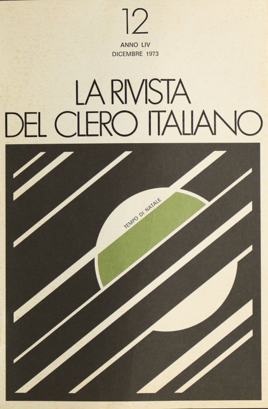 LA RIVISTA DEL CLERO ITALIANO - 1973 - 12