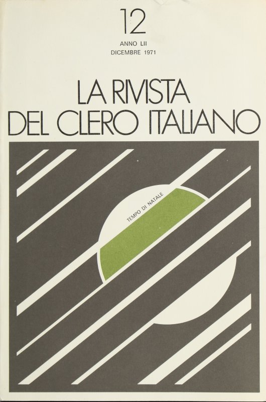 LA RIVISTA DEL CLERO ITALIANO - 1971 - 12