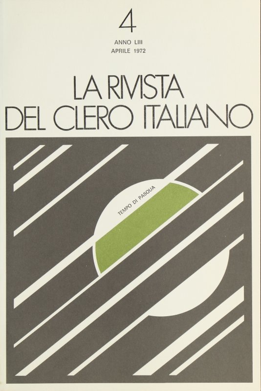 LA RIVISTA DEL CLERO ITALIANO - 1972 - 4