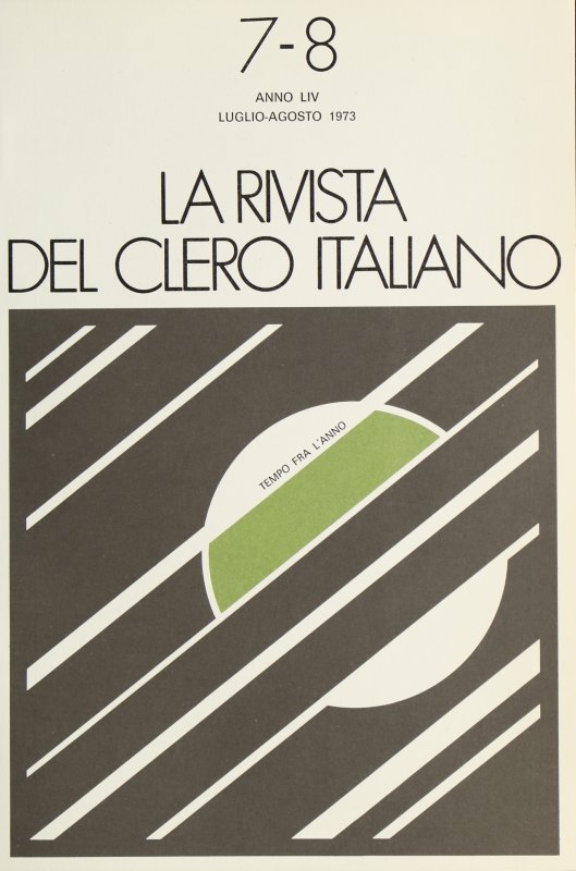 LA RIVISTA DEL CLERO ITALIANO - 1973 - 7-8